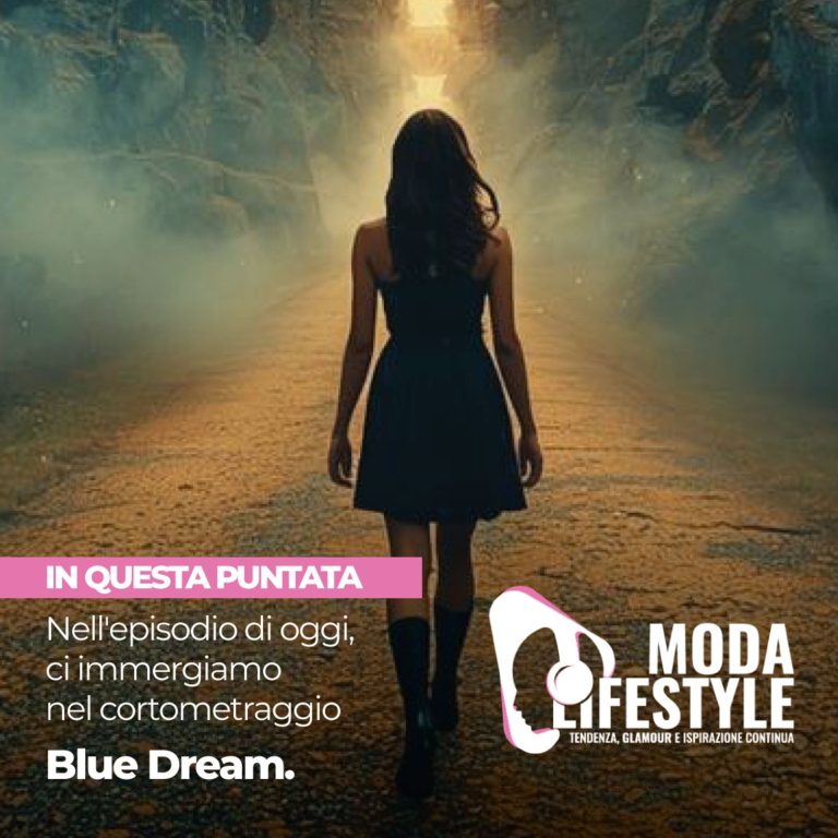 Nell’episodio di oggi, ci immergiamo nel cortometraggio Blue Dream.